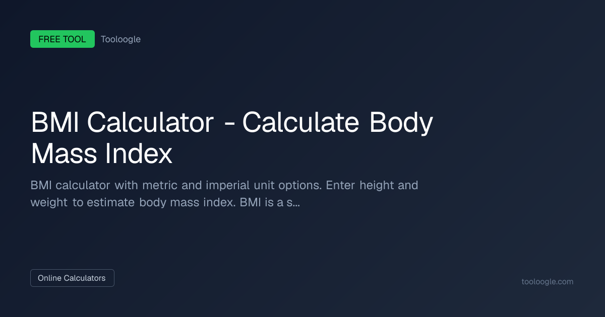 Free BMI Calculator | Tooloogle